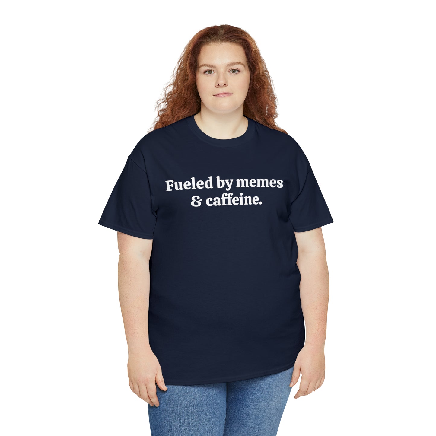 Fueled by memes & caffeine - Unisex Heavy Cotton Tee