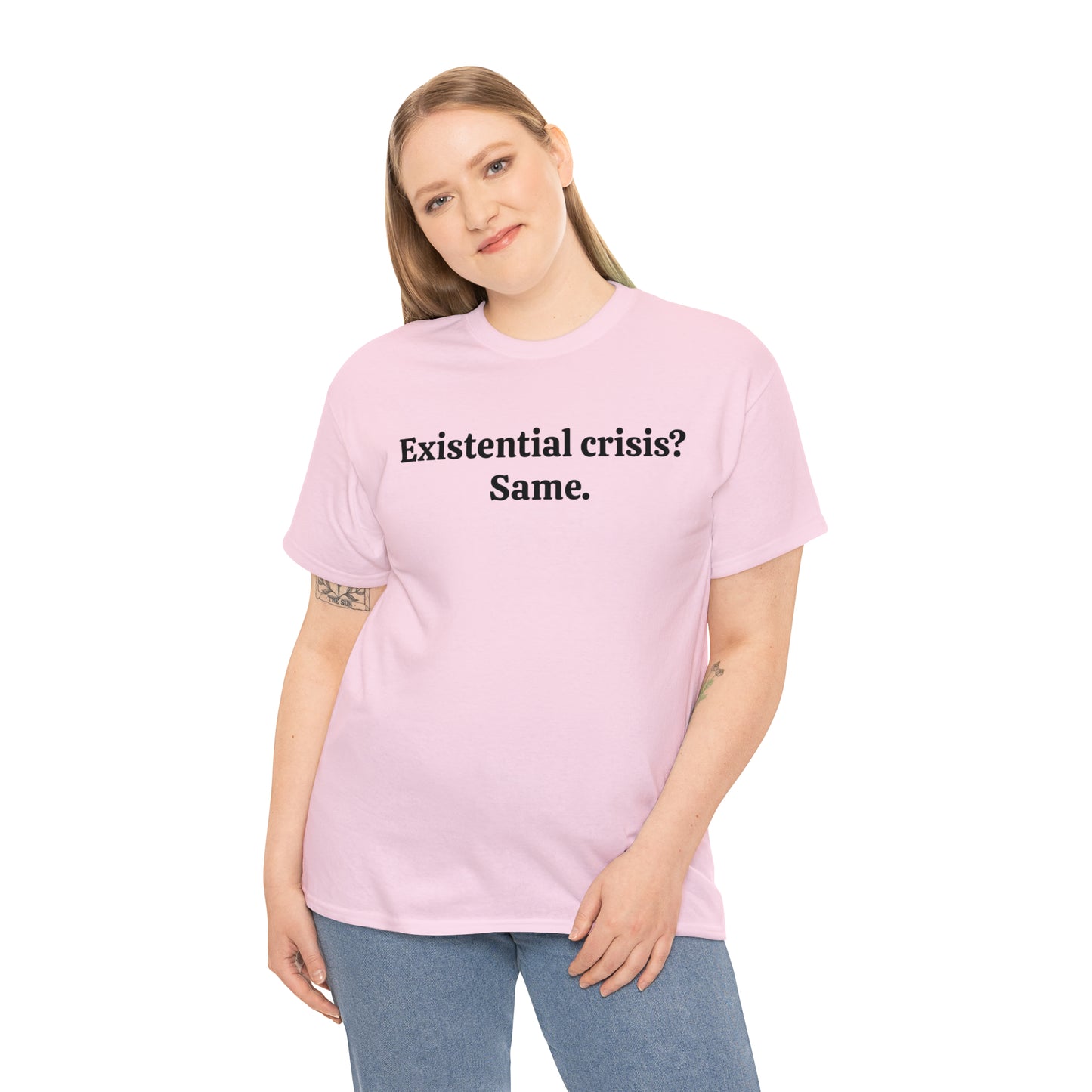 Existential crisis? Same - Unisex Heavy Cotton Tee