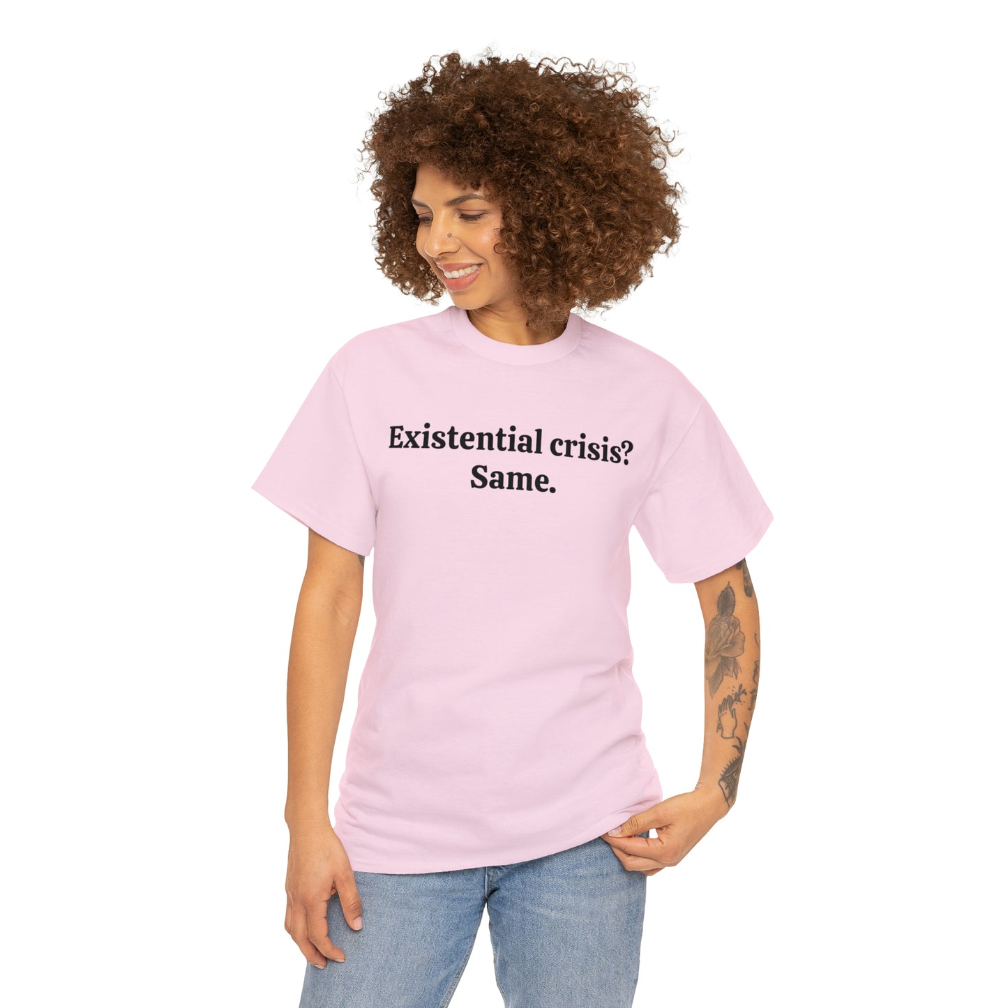 Existential crisis? Same - Unisex Heavy Cotton Tee