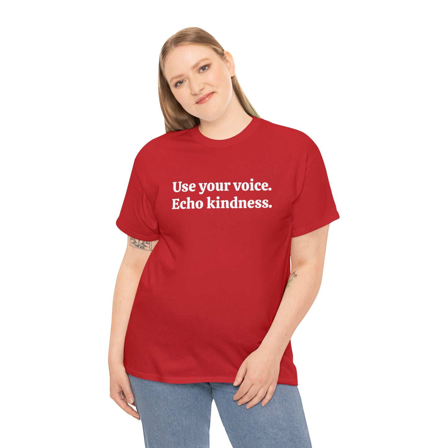 Use your voice. Echo kindness - Unisex Heavy Cotton Tee