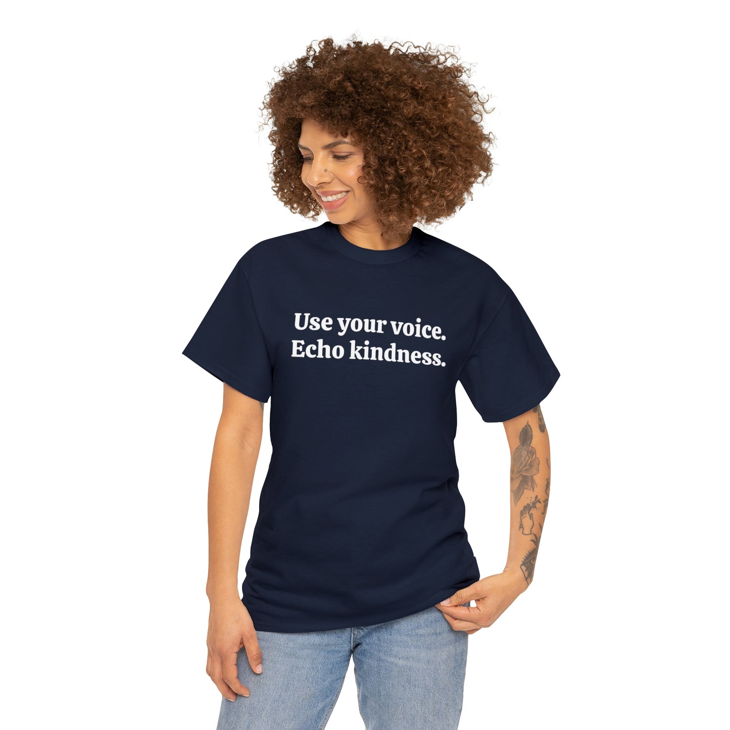 Use your voice. Echo kindness - Unisex Heavy Cotton Tee