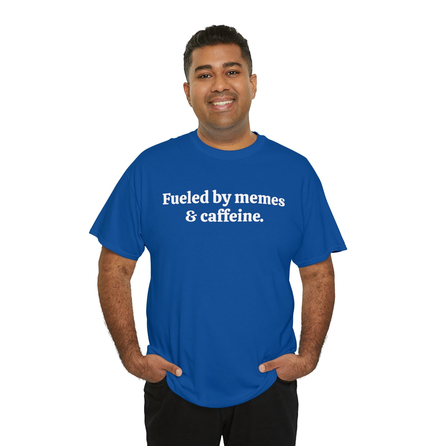 Fueled by memes & caffeine - Unisex Heavy Cotton Tee